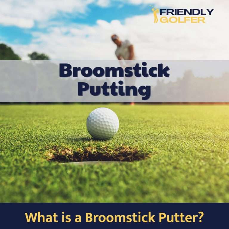 What is a Broomstick Putter and is it Legal?
