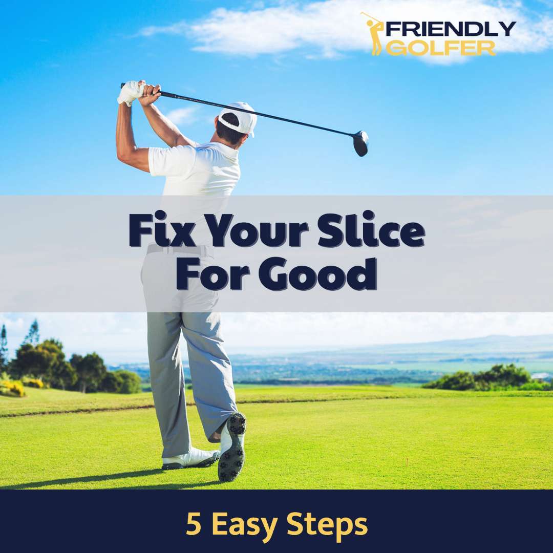 how to fix your slice