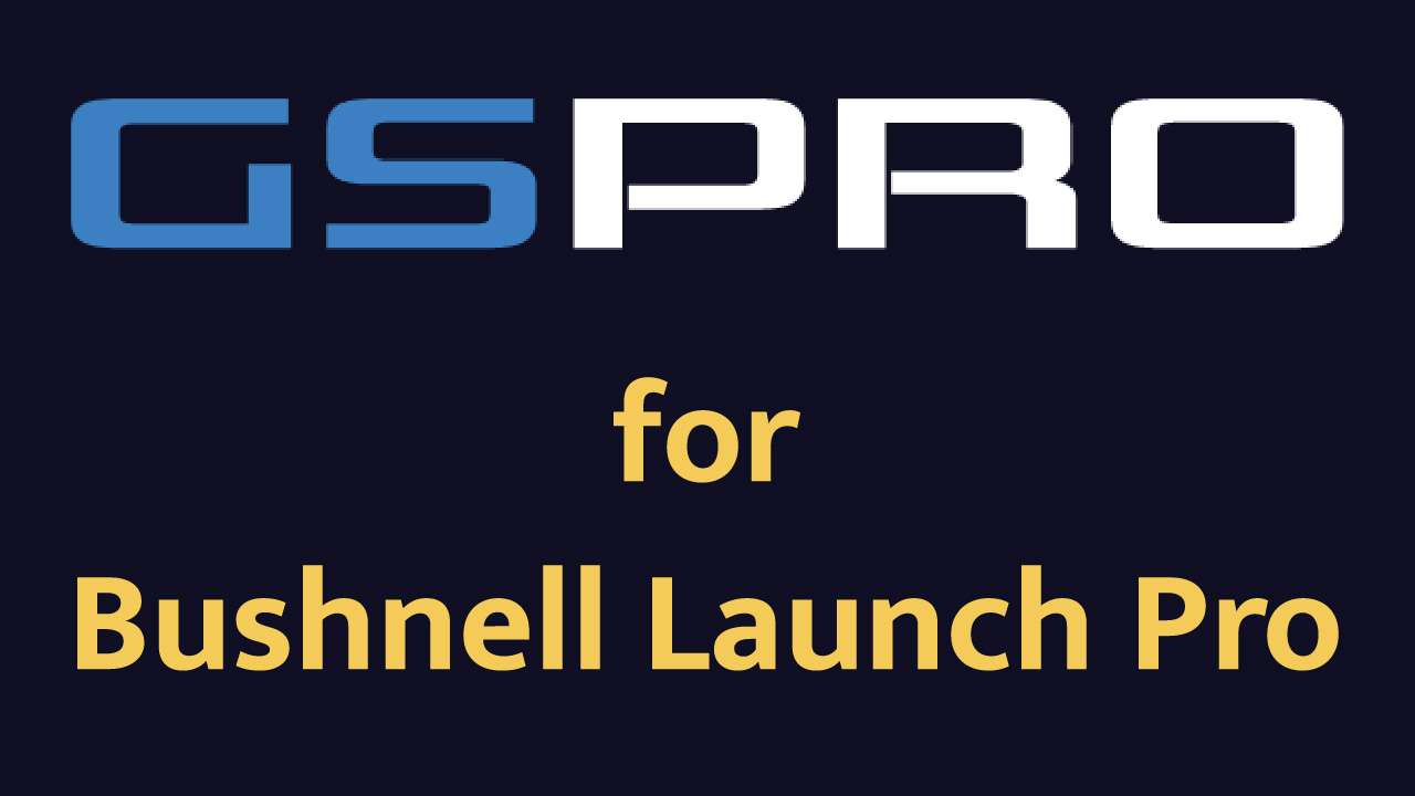 bushnell launch pro with GSPro