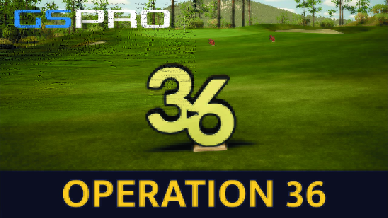 operation 36 on gspro